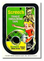 Wacky Packages Scotch Screech Tape