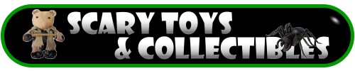 Scary Toys and Collectibles